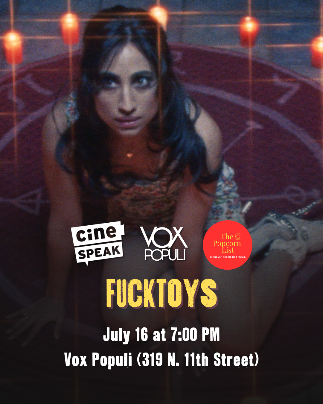 Promotional poster for 'FUCKTOYS' with a woman on a bed, three logos, and the date July 16 at Vox Populi.